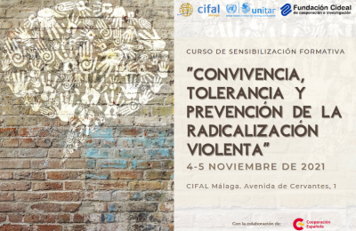 Awareness course on coexistence, tolerance and prevention of violent radicalization – Fundación CIDEAL and CIFAL Málaga
